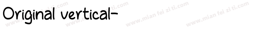 Original vertical字体转换